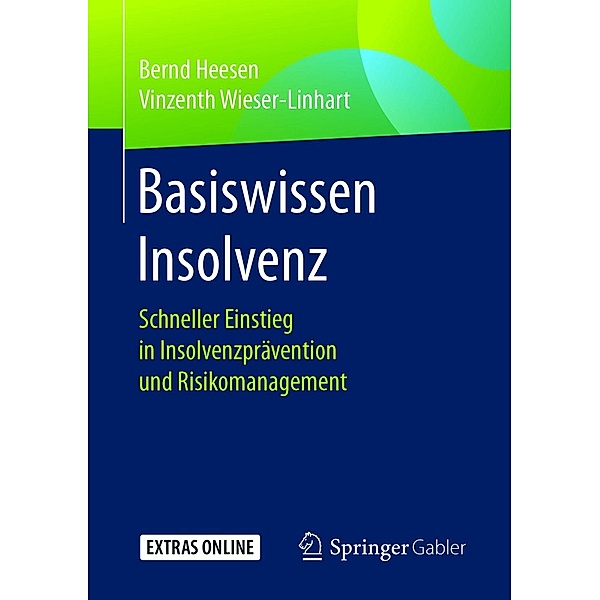 Basiswissen Insolvenz, Bernd Heesen, Vinzenth Wieser-Linhart