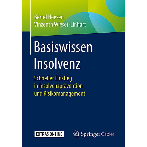 Basiswissen Insolvenz, Bernd Heesen, Vinzenth Wieser-Linhart