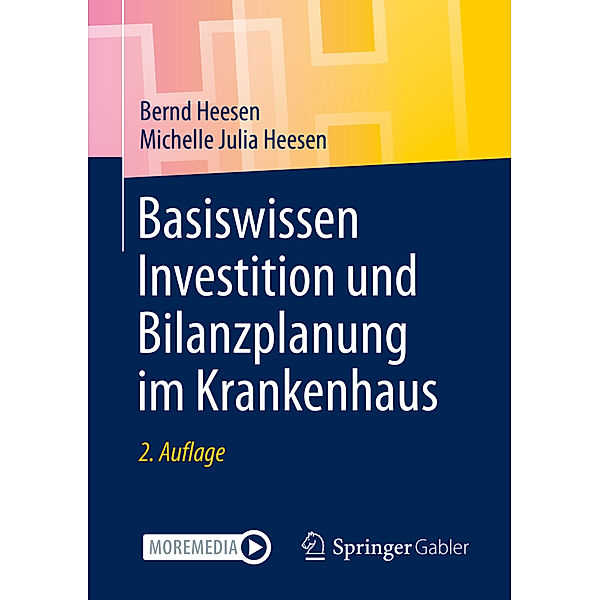 Basiswissen Investition und Bilanzplanung im Krankenhaus, Bernd Heesen, Michelle Julia Heesen