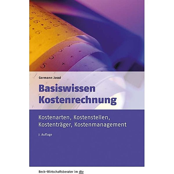 Basiswissen Kostenrechnung, Germann Jossé