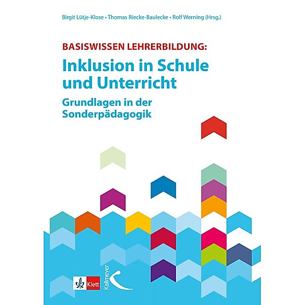 Basiswissen Lehrerbildung: Inklusion in Schule und Unterricht, Thomas Riecke-Baulecke, Rolf Werning