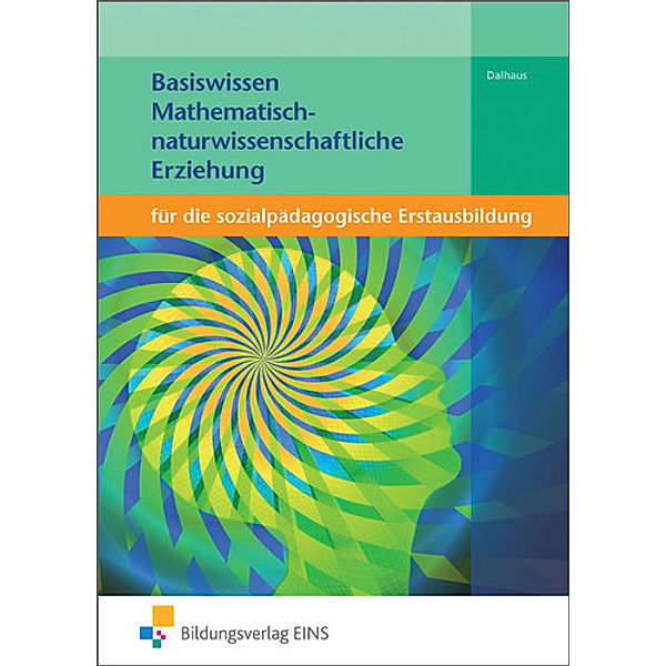 Basiswissen Mathematisch-naturwissenschaftliche Erziehung, Jennifer Dalhaus