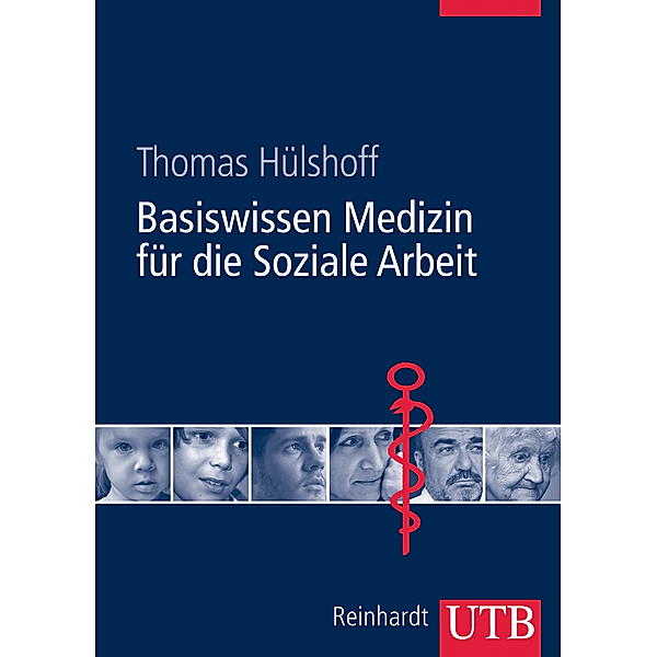 Basiswissen Medizin für die Soziale Arbeit, Thomas Hülshoff