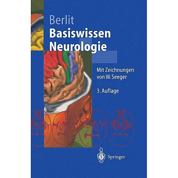 Basiswissen Neurologie / Springer-Lehrbuch, Peter Berlit