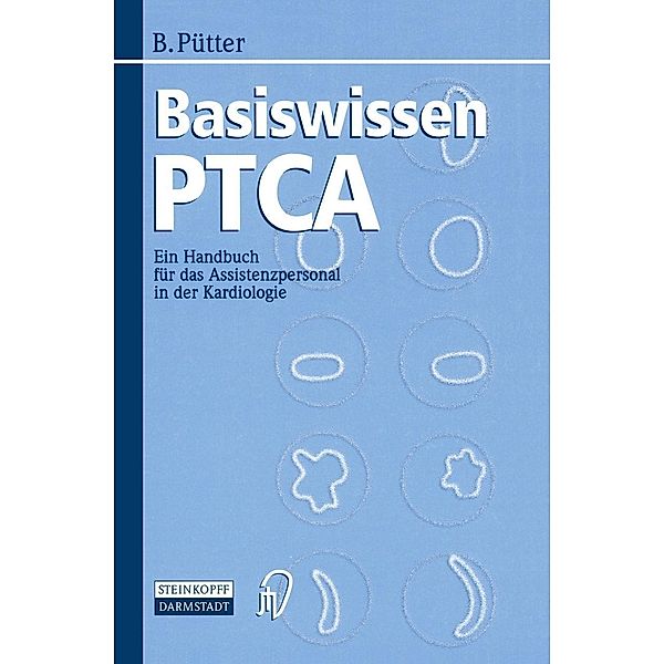 Basiswissen PTCA, Brigitte Pütter