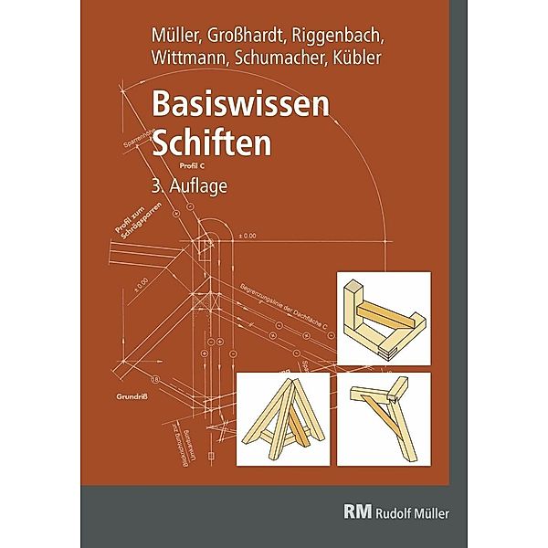Basiswissen Schiften E-Book (PDF), Andreas Grosshardt, Peter Kübler, Albert Müller, Michael Riggenbach, Roland Schumacher, Hans Wittmann