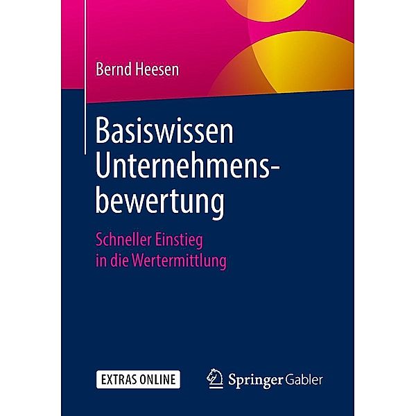 Basiswissen Unternehmensbewertung, Bernd Heesen