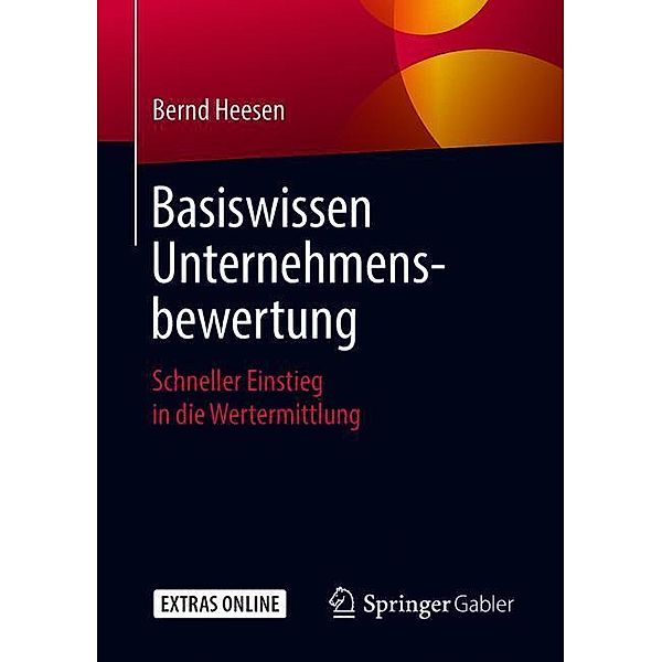 Basiswissen Unternehmensbewertung, Bernd Heesen