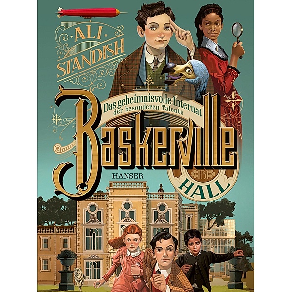 Baskerville Hall - Das geheimnisvolle Internat der besonderen Talente, Ali Standish