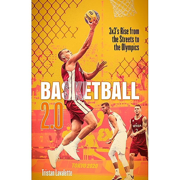 Basketball 2.0 / Pitch Publishing, Tristan Lavalette