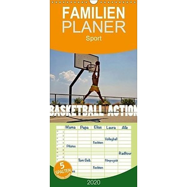 Basketball Action - Familienplaner hoch (Wandkalender 2020 , 21 cm x 45 cm, hoch), Boris Robert