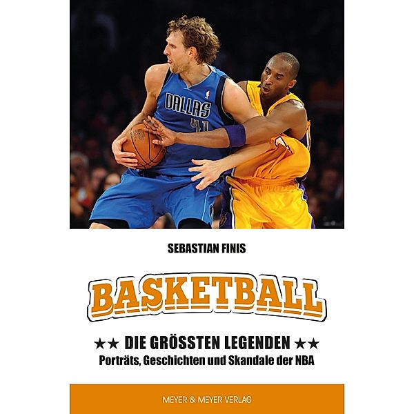 Basketball: Die größten Legenden, Sebastian Finis