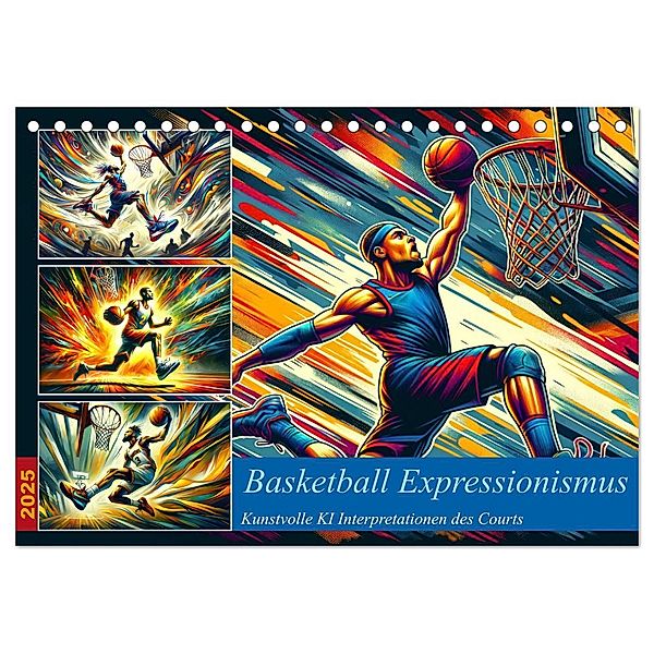 Basketball Expressionismus - Kunstvolle KI Interpretationen des Courts (Tischkalender 2025 DIN A5 quer), CALVENDO Monatskalender, Calvendo, Marco Warstat