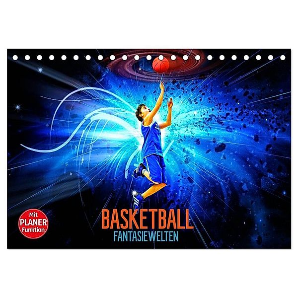 Basketball Fantasiewelten (Tischkalender 2024 DIN A5 quer), CALVENDO Monatskalender, Dirk Meutzner