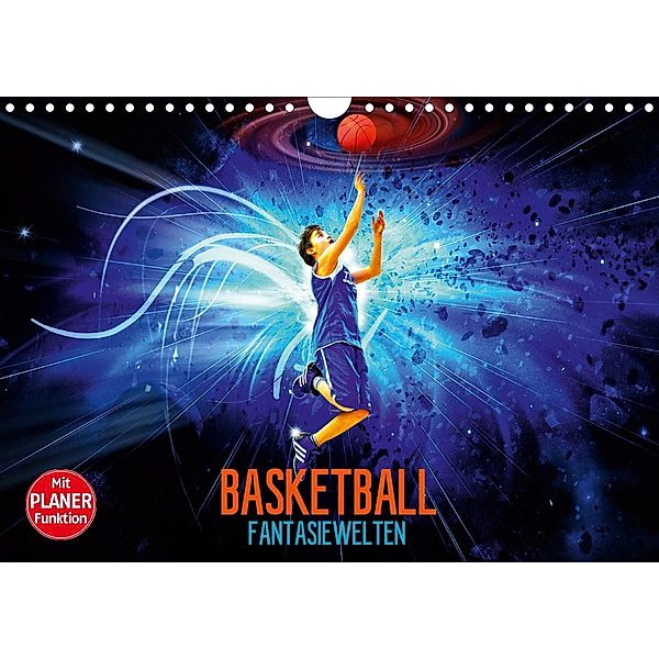 Basketball Fantasiewelten (Wandkalender 2020 DIN A4 quer), Dirk Meutzner