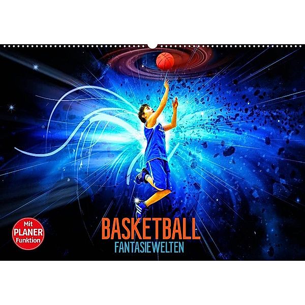 Basketball Fantasiewelten (Wandkalender 2023 DIN A2 quer), Dirk Meutzner