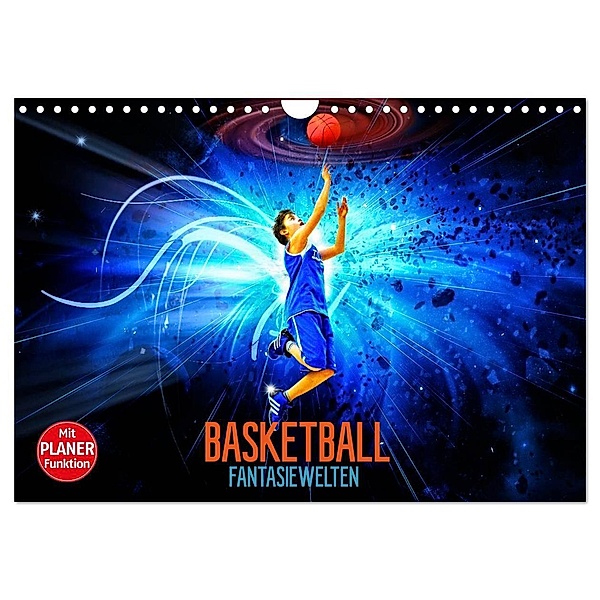 Basketball Fantasiewelten (Wandkalender 2024 DIN A4 quer), CALVENDO Monatskalender, Dirk Meutzner