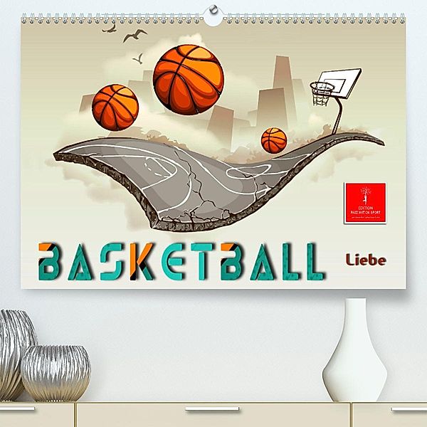 Basketball Liebe (Premium, hochwertiger DIN A2 Wandkalender 2023, Kunstdruck in Hochglanz), Peter Roder