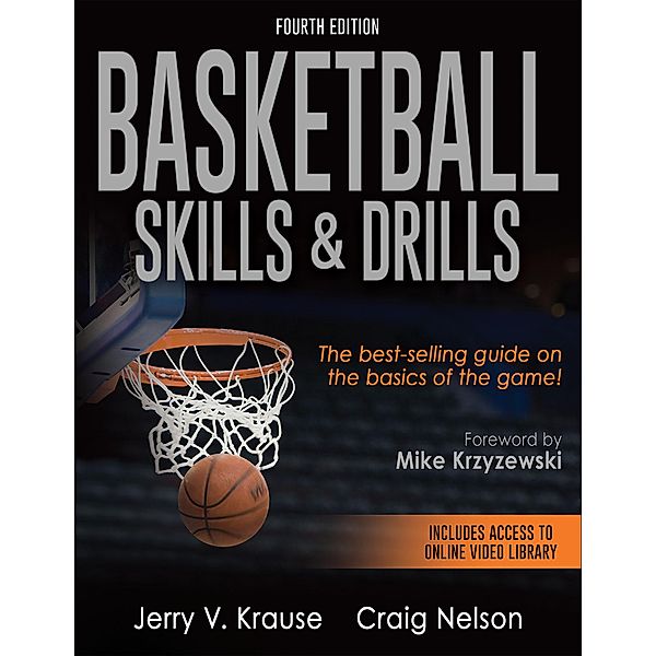 Basketball Skills & Drills, Jerry V. Krause, Craig Nelson