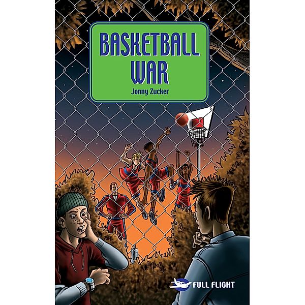 Basketball War / Badger Learning, Jonny Zucker