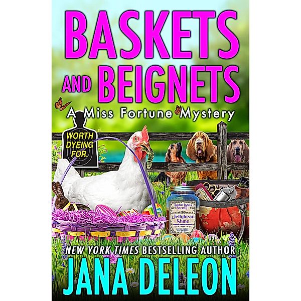 Baskets and Beignets (Miss Fortune Series, #27) / Miss Fortune Series, Jana DeLeon