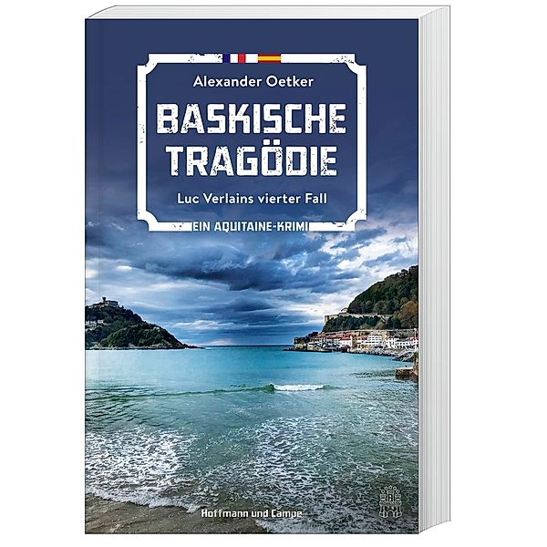 Baskische Tragödie / Luc Verlain Bd.4, Alexander Oetker