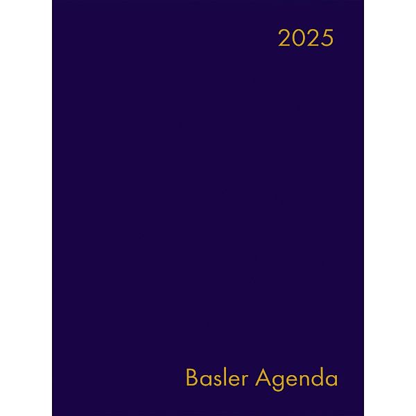 Basler Agenda 2025