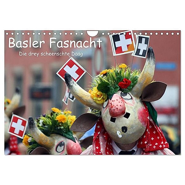 Basler Fasnacht - die drey scheenschte Dääg (Wandkalender 2024 DIN A4 quer), CALVENDO Monatskalender, Karsten-Thilo Raab