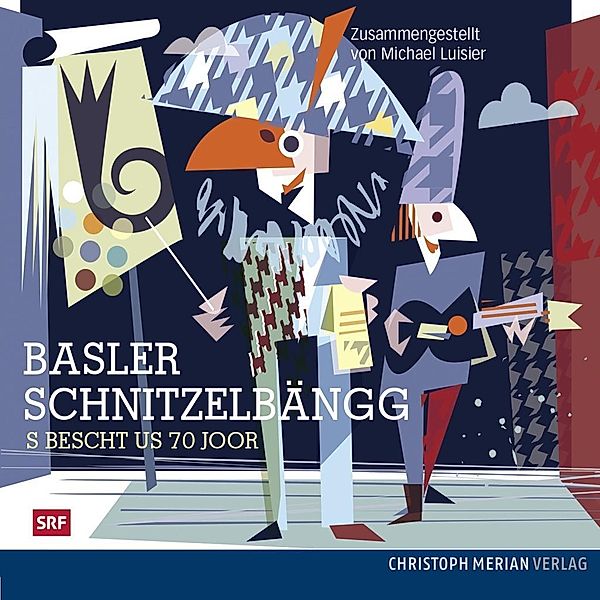 Basler Schnitzelbängg, 2 Audio-CD's, Michael Luisier