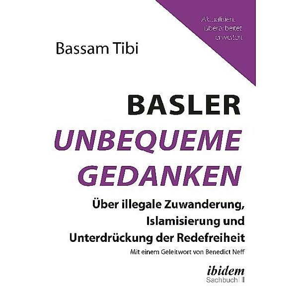 Basler Unbequeme Gedanken, Bassam Tibi