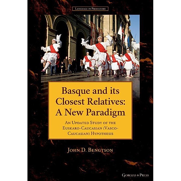 Basque and its Closest Relatives, John Bengtson