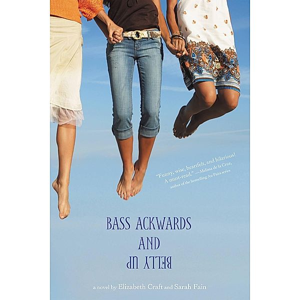 Bass Ackwards and Belly Up / Bass Ackwards and Belly Up Bd.1, Elizabeth Craft, Sarah Fain