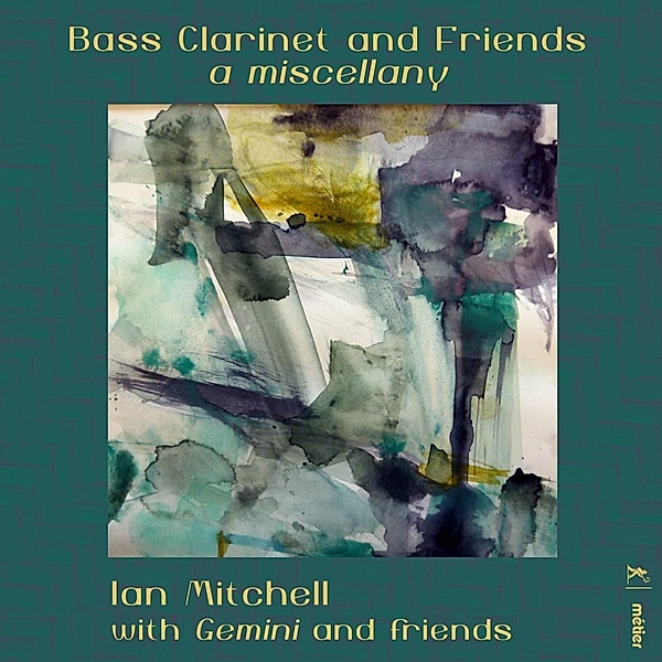 Bass Clarinet And Friends, Ian Mitchell, Gemini