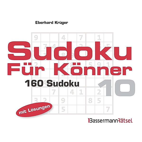 Bassermann Rätsel / Sudoku für Könner.Bd.10, Eberhard Krüger