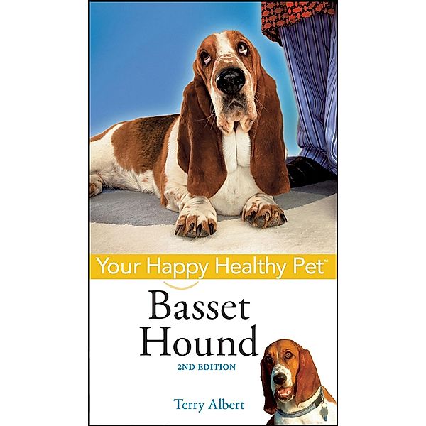Basset Hound / Your Happy Healthy Pet Bd.149, Terry Albert