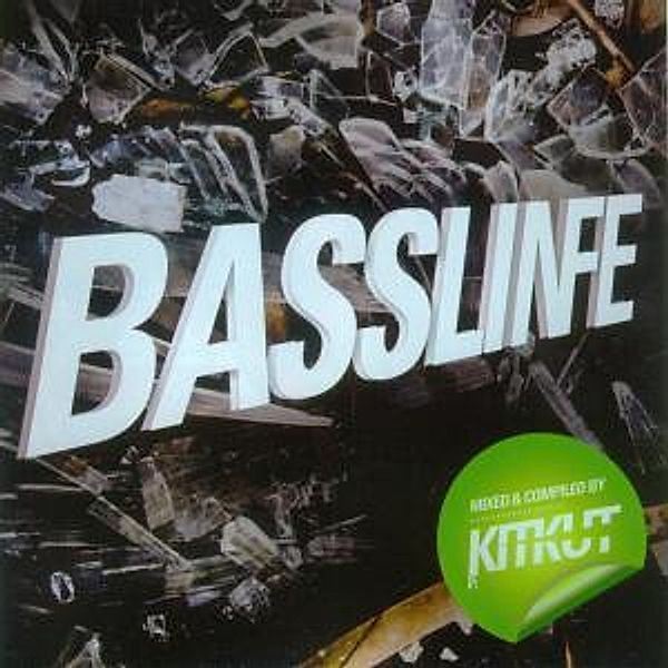 Basslife, Kitkut