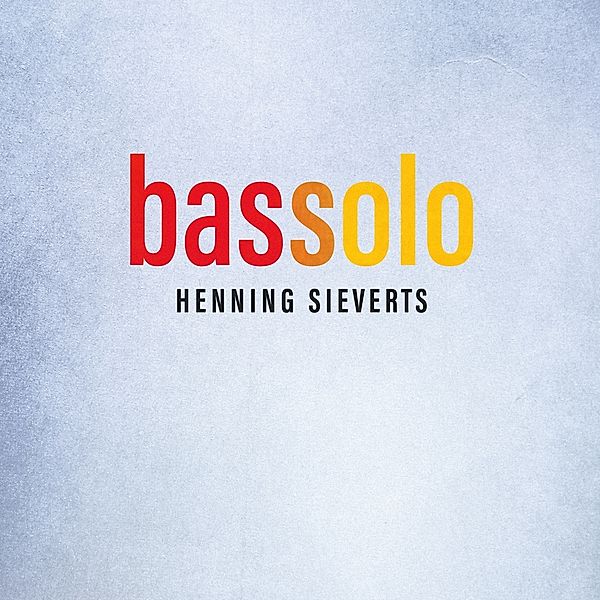 Bassolo(180g Black Vinyl), Henning Sieverts