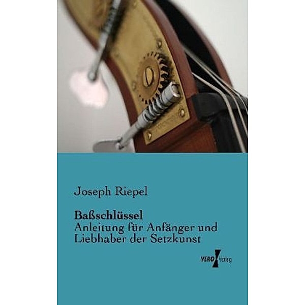 Bassschlüssel, Joseph Riepel