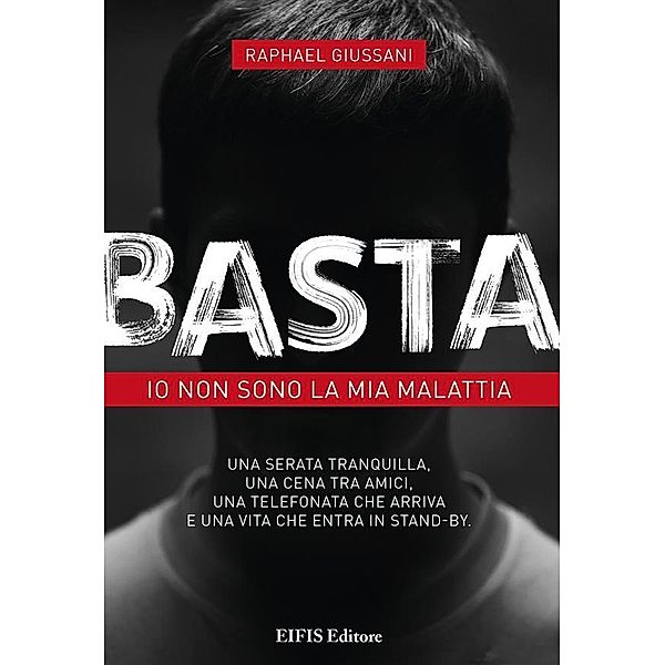 Basta / Life, Raphael Giussani