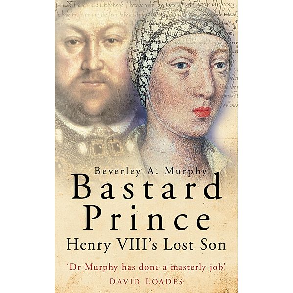 Bastard Prince, Beverley A Murphy