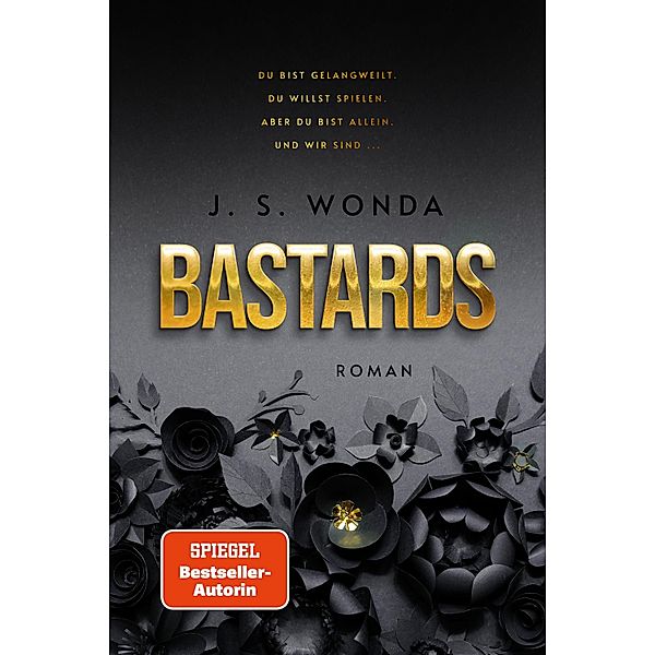 BASTARDS / Brothers & Sisters Bd.1, J. S. Wonda
