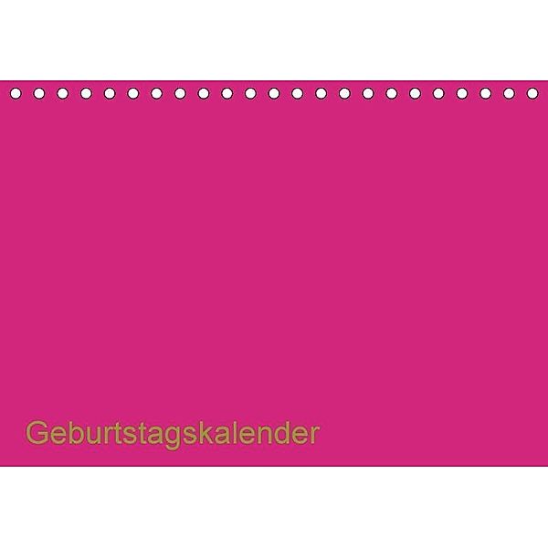Bastel-Geburtstagskalender pink / Geburtstagskalender (Tischkalender 2017 DIN A5 quer), Kreativ ist gut