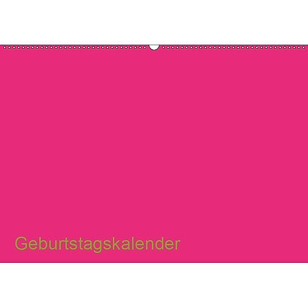 Bastel-Geburtstagskalender pink / Geburtstagskalender (Wandkalender 2019 DIN A2 quer), Kreativ ist gut