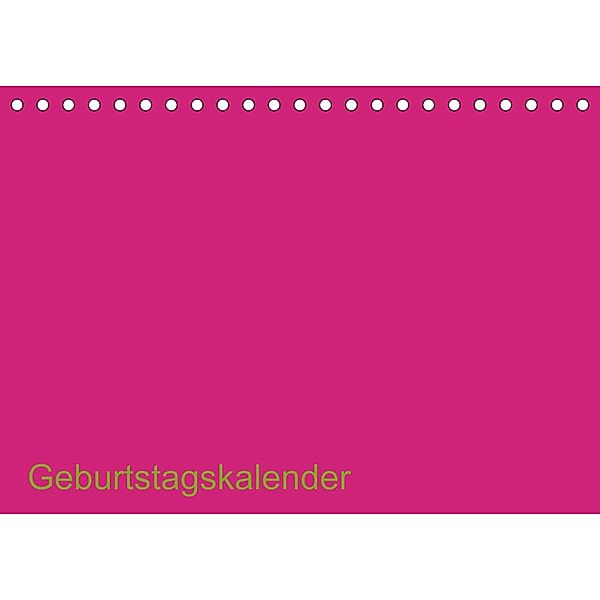 Bastel-Geburtstagskalender pink / Geburtstagskalender (Tischkalender 2023 DIN A5 quer), Kreativ ist gut