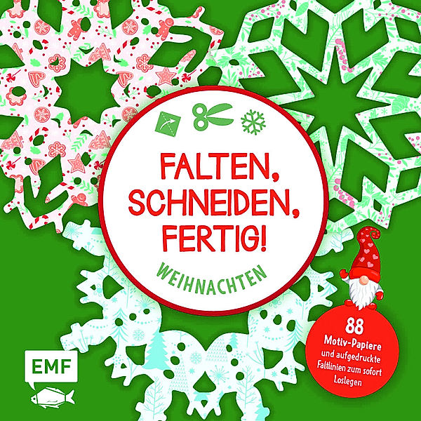 Bastelblock: Falten, Schneiden, fertig!  Weihnachten, Ina Mielkau