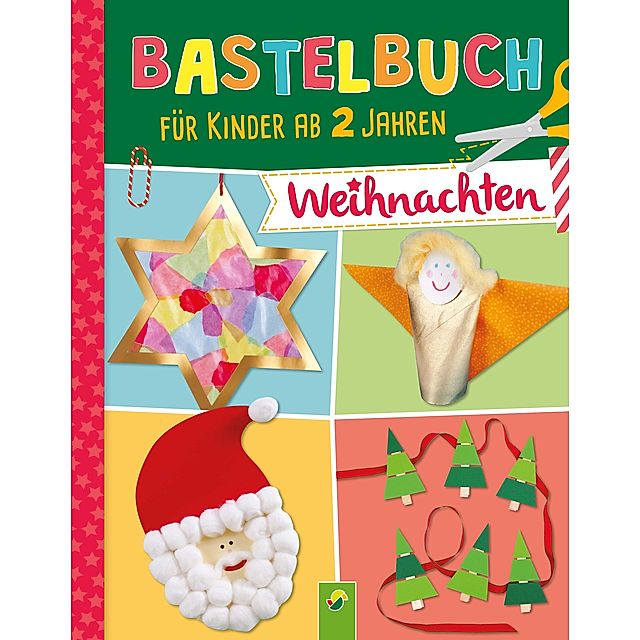Bastelbuch für Kinder ab 2 Jahren Weihnachten Buch - Weltbild.at