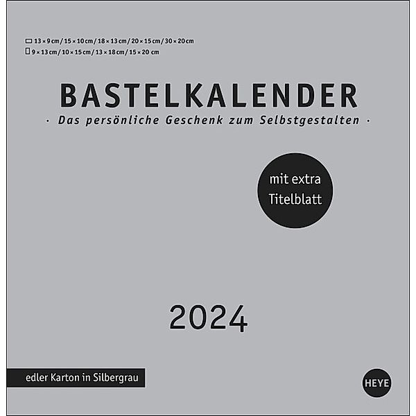 Bastelkalender 2024 Premium silbergrau groß. Blanko-Kalender zum Basteln mit extra Titelblatt für eine persönliche Gestaltung. Foto- und Bastelkalender 2024.