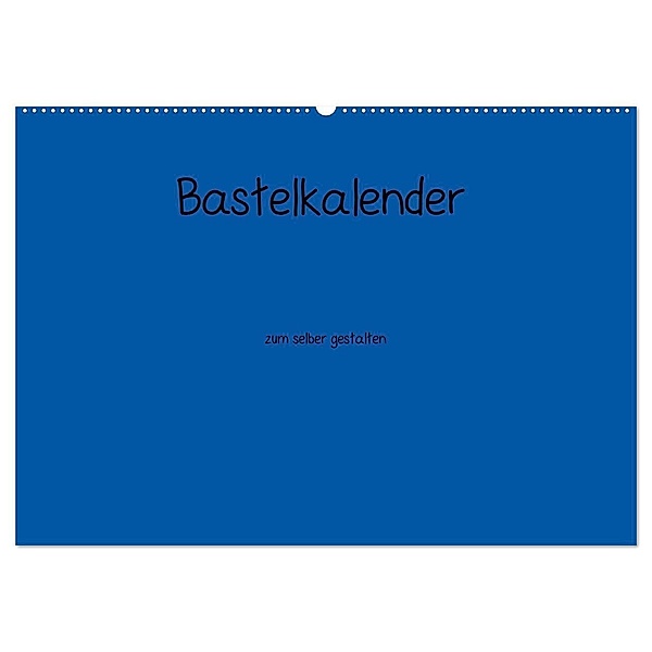 Bastelkalender - Blau (Wandkalender 2024 DIN A2 quer), CALVENDO Monatskalender, Peter Pantau