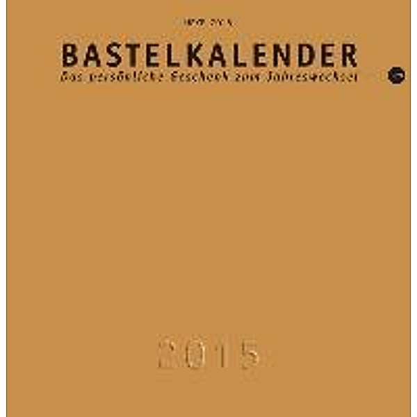 Bastelkalender, gold groß 2015