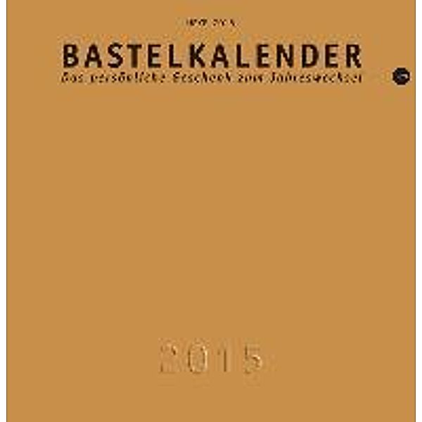 Bastelkalender, gold klein 2015